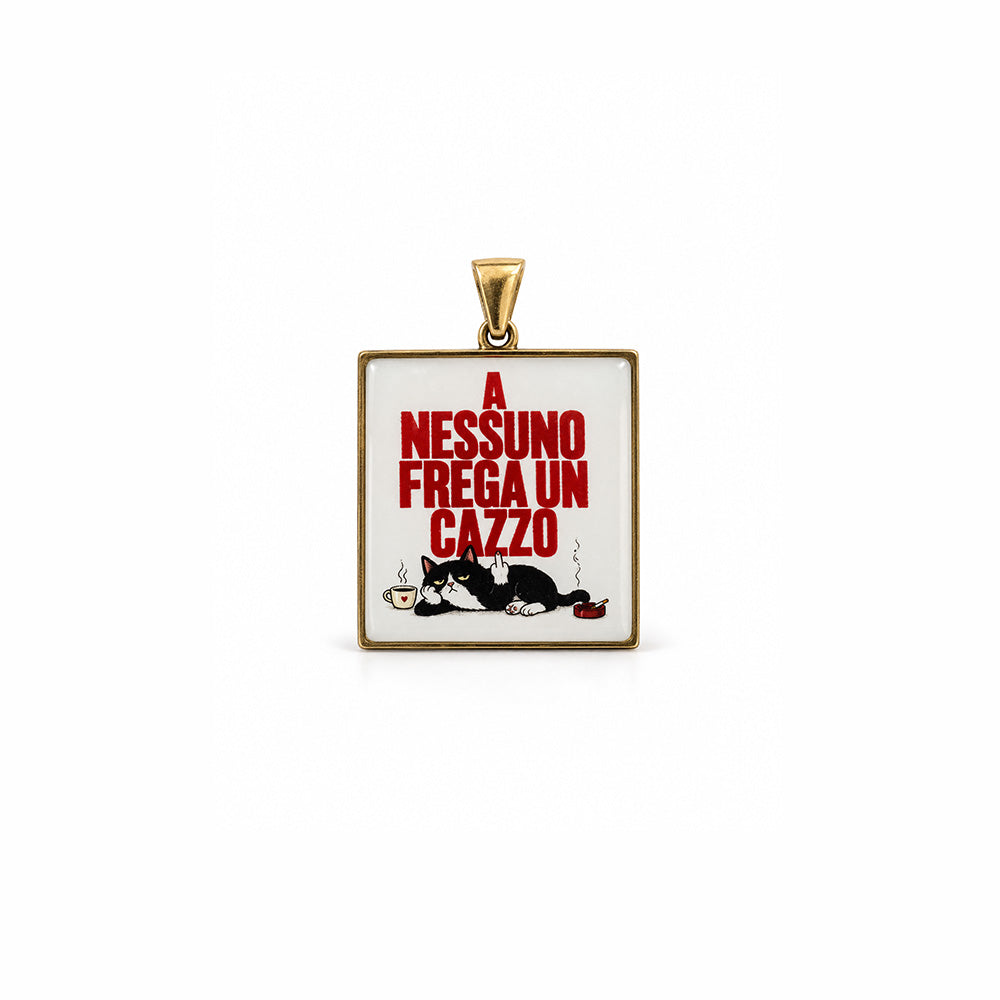 CHARM "A NESSUNO FREGA UN CAZZO"