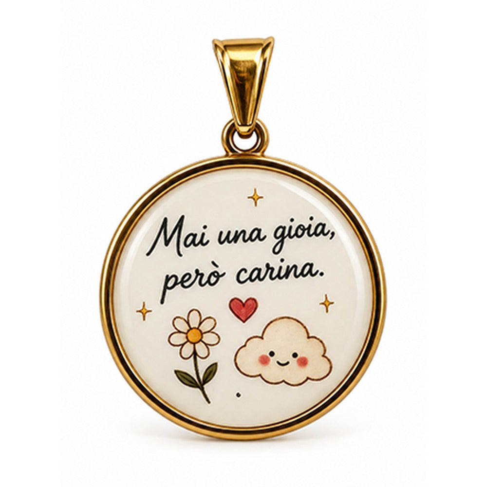 CHARM "MAI UNA GIOIA, PERO' CARINA"