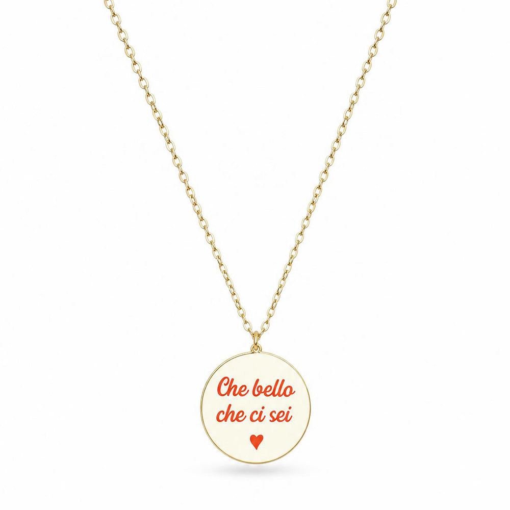 COLLANA GIROCOLLO CON PENDENTE "CHE BELLO CHE CI SEI"